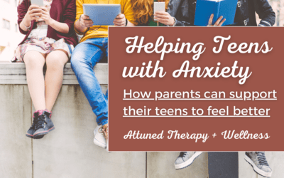 Helping Teens With Anxiety: How Therapy Can Help