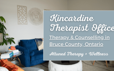 Kincardine Therapist Near Me – Therapy in Bruce County, Ontario