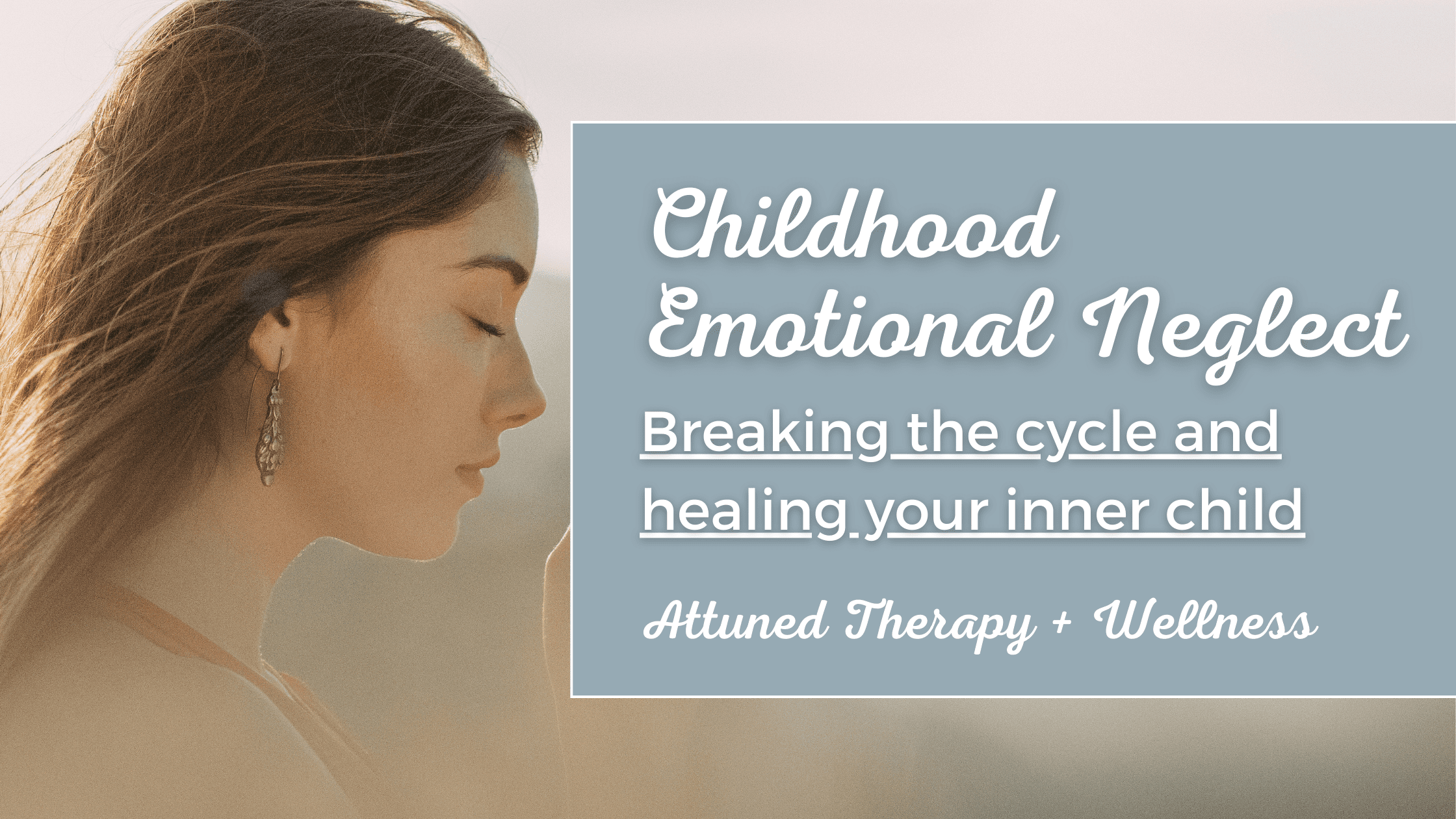 Copy of kincardine therapist (1) childhood emotional neglect therapy, emotional support for childhood neglect, childhood trauma therapy, CPTSD trauma therapy ontario, kincardine ontario trauma therapy