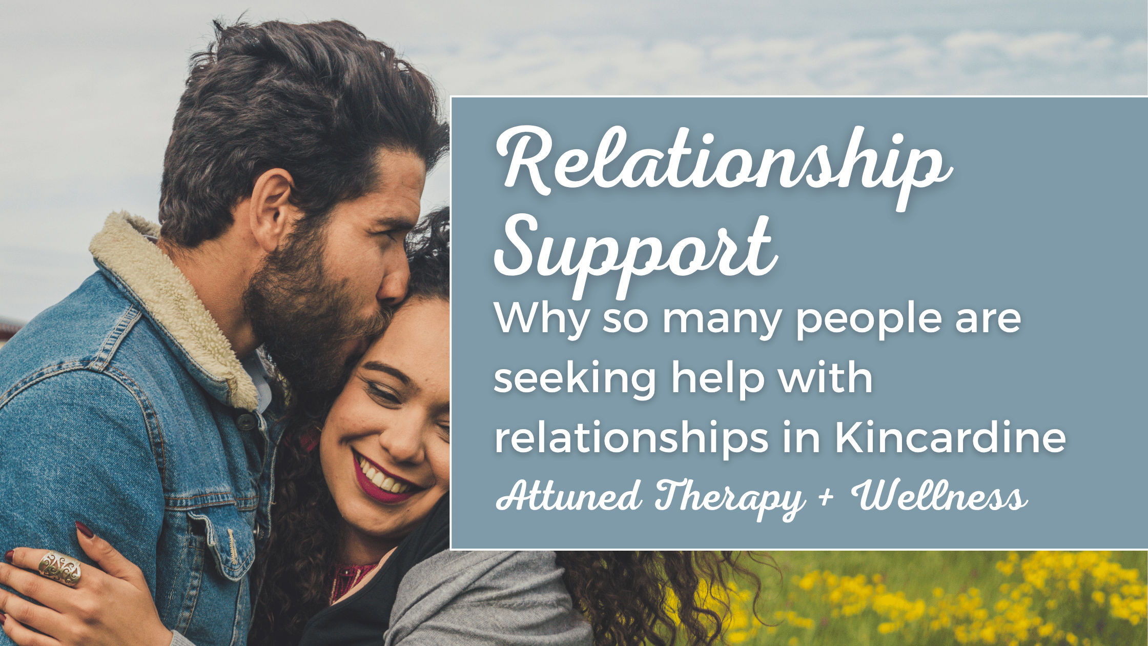 Relationship Support relationship therapy for individuals bruce county, therapist kincardine ontario